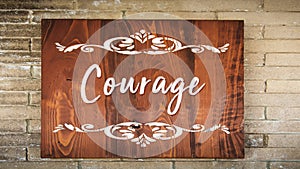 Street Sign to Courage