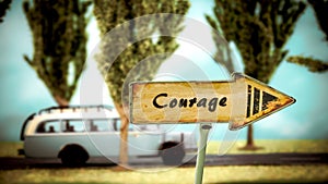 Street Sign to Courage