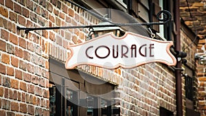 Street Sign to Courage