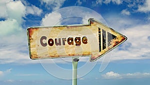 Street Sign to Courage