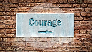 Street Sign to Courage