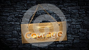 Street Sign to Courage