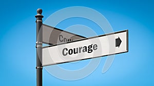 Street Sign to Courage