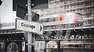 Street Sign to Courage