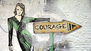 Street Sign to Courage