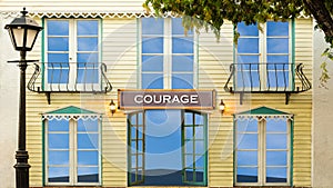 Street Sign to Courage