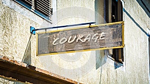 Street Sign to Courage