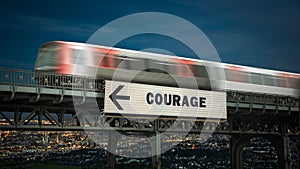 Street Sign to Courage