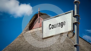 Street Sign to Courage