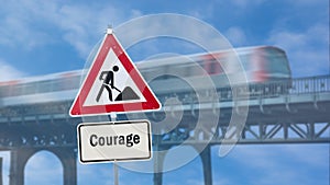 Street Sign to Courage