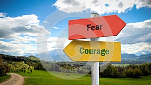 Street Sign to Courage versus Fear