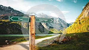 Street Sign to Courage versus Fear