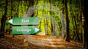 Street Sign to Courage versus Fear