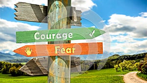 Street Sign to Courage versus Fear