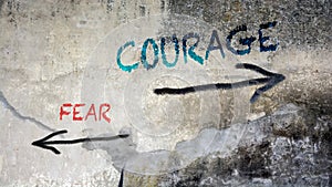 Street Sign to Courage versus Fear