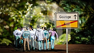 Street Sign to Courage versus Fear