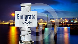 Street Sign to Emigrate