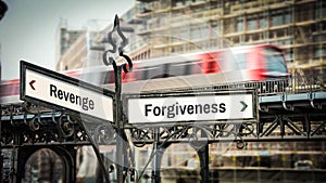 Street Sign to Forgiveness versus Revenge