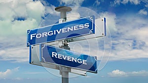 Street sign to forgiveness versus revenge