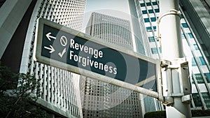 Street Sign to Forgiveness versus Revenge