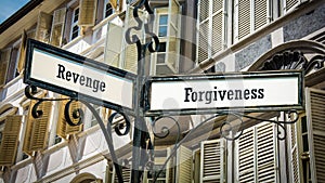 Street Sign to Forgiveness versus Revenge