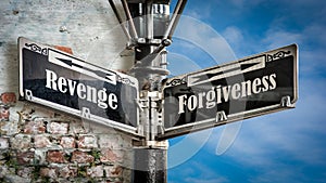 Street Sign to Forgiveness versus Revenge