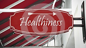 Street Sign to Healthiness