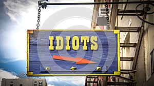 Street Sign to Idiots