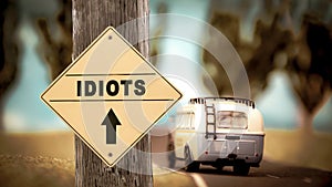 Street Sign to Idiots