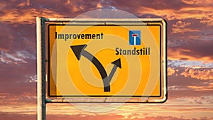 Street Sign to Improvement versus Standstill