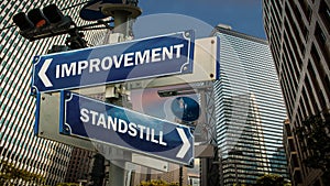 Street Sign to Improvement versus Standstill