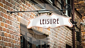 Street Sign to Leisure