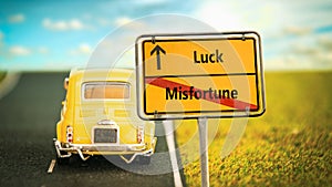 Street Sign to Luck versus Misfortune