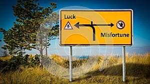 Street Sign to Luck versus Misfortune