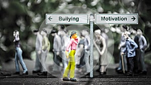 Street Sign to Motivation versus Bullying