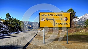 Street Sign to NEW BEGINNING versus INSOLVENCY