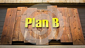 Street Sign to Plan B