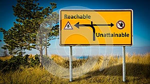 Street Sign to Reachable versus Unattainable