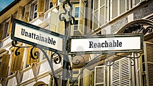 Street Sign to Reachable versus Unattainable