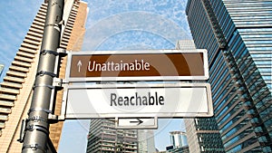 Street Sign to Reachable versus Unattainable photo