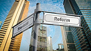 Street Sign to Reform versus Standstill