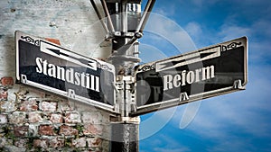 Street Sign to Reform versus Standstill