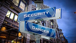 Street Sign to Security versus Danger