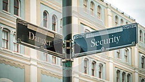 Street Sign to Security versus Danger