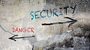 Street Sign to Security versus Danger