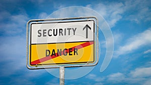 Street Sign to Security versus Danger