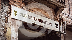 Street Sign to SELF-DETERMINATION