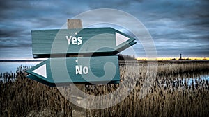 Street Sign to Yes versus No