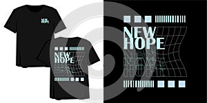 Streetwear Graphic Design Vector Illustration of New Hope