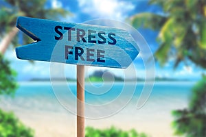 Stress free sign board arrow